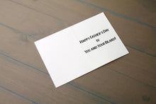 Load image into Gallery viewer, Happy Father's Day to You and Your Beard