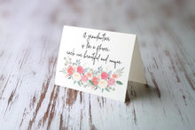 Load image into Gallery viewer, A Grandmother Is Like A Flower...