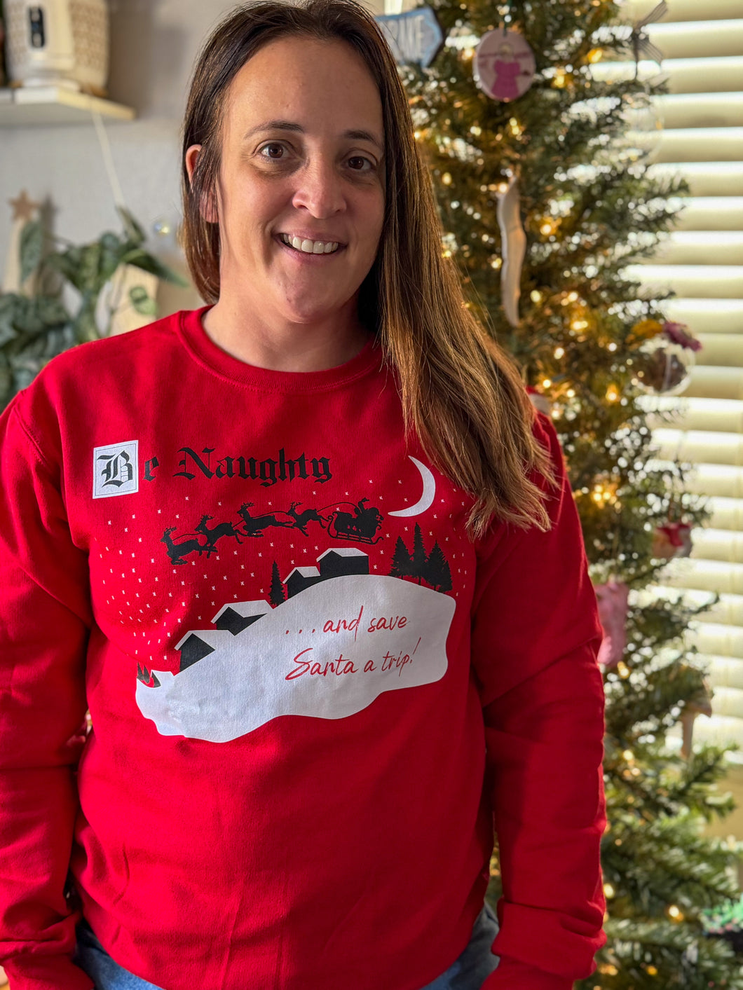 Be Naughty Sweatshirt