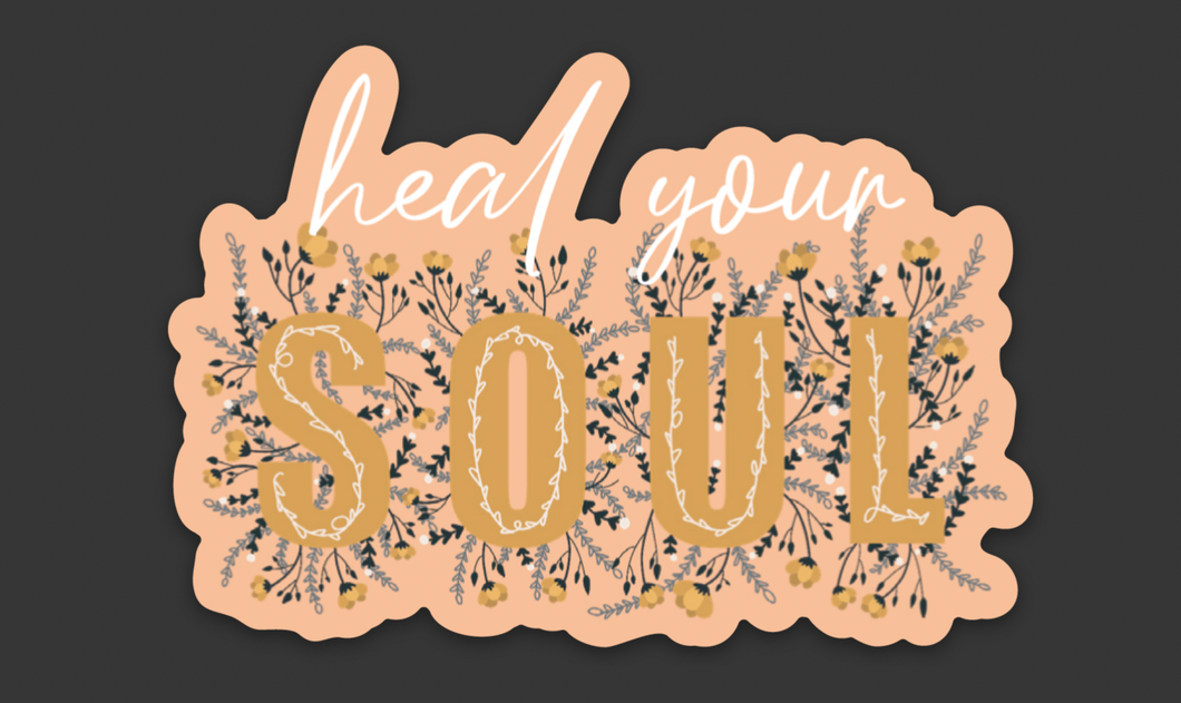 Heal Your Soul Sticker